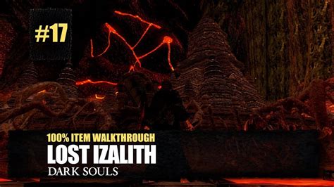 lost izalith|Lost Izalith All Items Walkthrough .